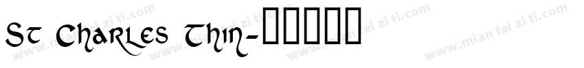 St Charles Thin字体转换